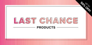 Last chance products
